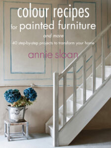 Annie Sloan Colour-Recipes for Painted Furniture and More at Marilyn and Melrose