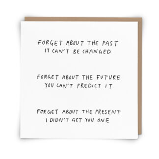 'Forget' Greeting Card